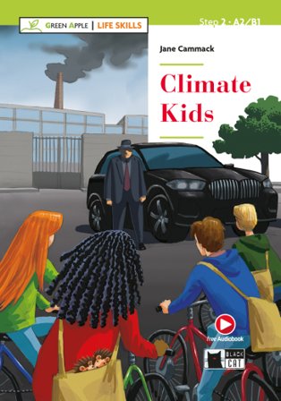 Climate kids. Con espansione online J. E. Cammack