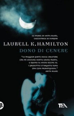 Dono di cenere Laurell K. Hamilton