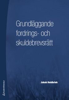 Grundläggande fordrings- och skuldebrevsrätt