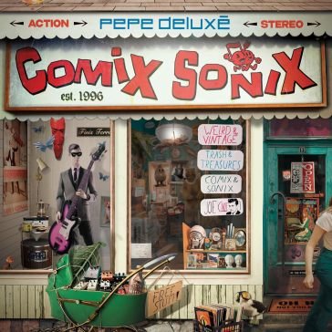 Comix sonix Pepe Deluxe