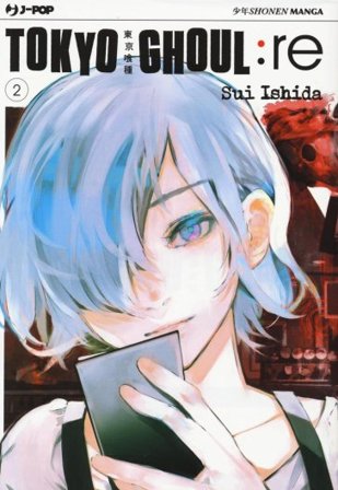 Tokyo Ghoul:re. Vol. 2 Sui Ishida