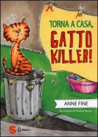 Torna a casa, gatto killer! Anne Fine
