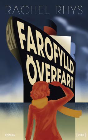En farofylld överfart - Bok av Rachel Rhys - Pocket