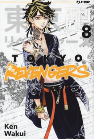 Tokyo revengers. Vol. 8 Ken Wakui