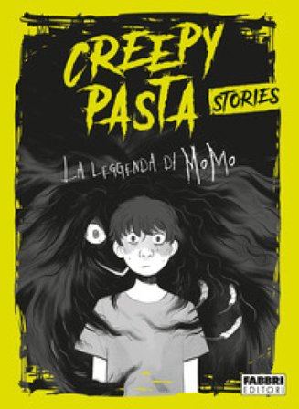 La leggenda di Momo. Creepy Pasta Daniele Nicastro