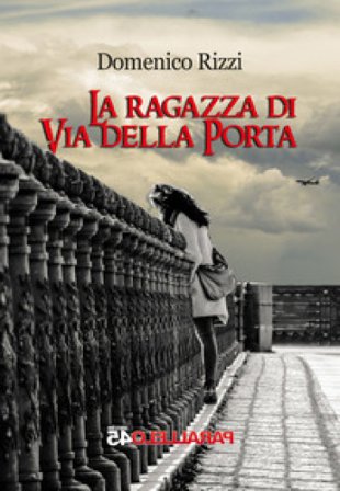 La ragazza di via della Porta Domenico Rizzi