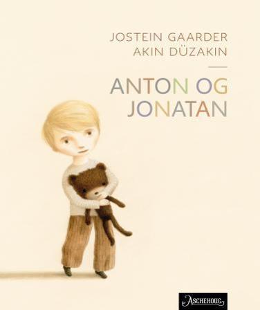 Anton og Jonatan - Bok av Jostein Gaarder - Hardback
