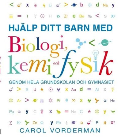 Hjälp ditt barn med biologi, kemi och fysik