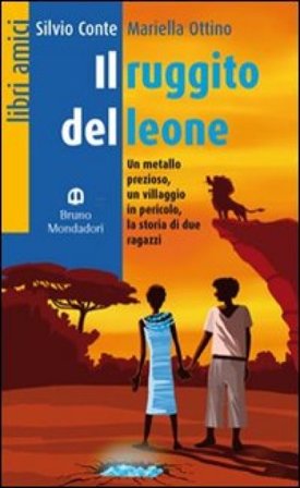 Il ruggito del leone. Con espansione online Conte Ottino