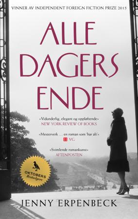 Alle dagers ende - Bok av Jenny Erpenbeck - Pocket