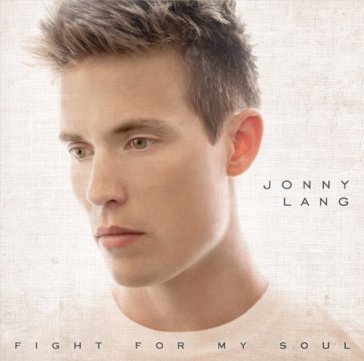 Fight for my soul Jonny Lang