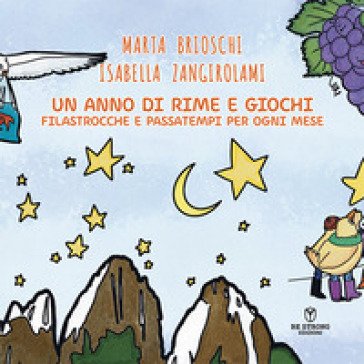 Un anno di rime e giochi. Filastrocche e passatempi per ogni mese Marta Brioschi