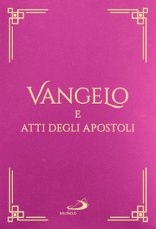 Vangelo e Atti degli Apostoli. Con cofanetto