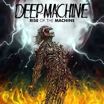 Rise of the machine DEEP MACHINE