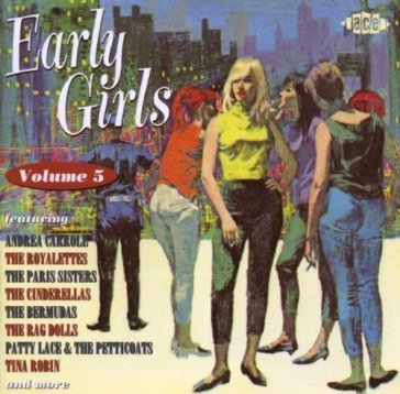 Early girls volume 5 AA.VV. Artisti Vari