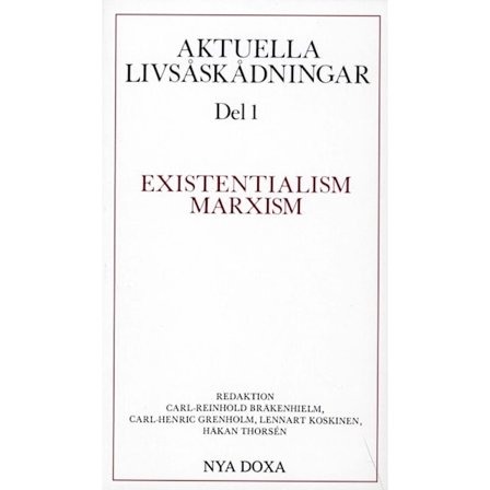 Aktuella livsåskådningar. D. 1, Existentialism, 9789188248282