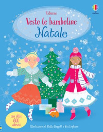 Natale. Con adesivi. Ediz. a colori Leonie Pratt