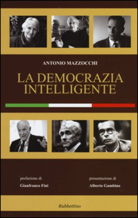 La democrazia intelligente Antonio Mazzocchi