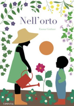 Nell'orto. Ediz. a colori Emma Giuliani