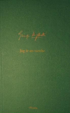 Jag är en varelse - Bok av Giuseppe Ungaretti - Häfte