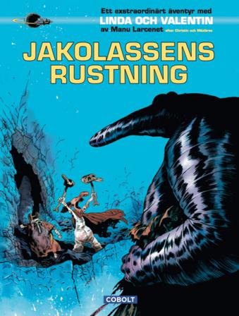 Jakolassens rustning - Bok av Manu Larcenet - Inbunden