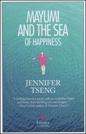 Mayumi and the sea of happiness Jennifer Tseng