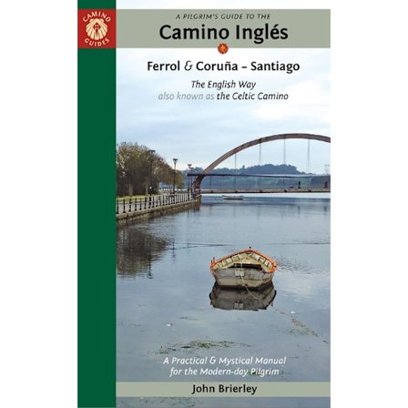 Pilgrim's Guide To The Camino Inglés Second 9781912216246