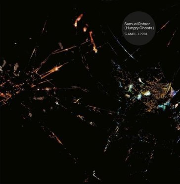 Hungry ghosts SAMUEL ROHRER