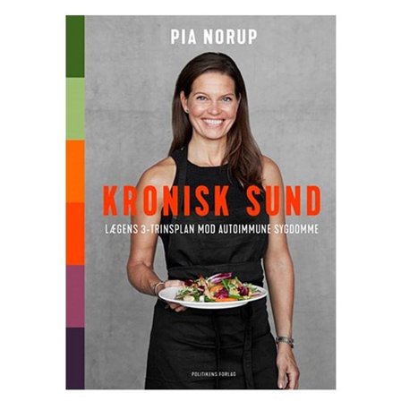 Diverse Bog: Kronisk Sund Af: Pia Norup, Helse & Madvarer, Øvrigt, Bøger Om Sundhed