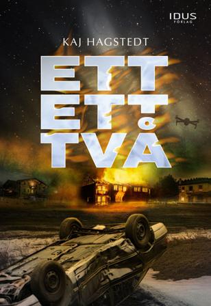 Ett Ett Två - Bok av Kaj Hagstedt - Inbunden