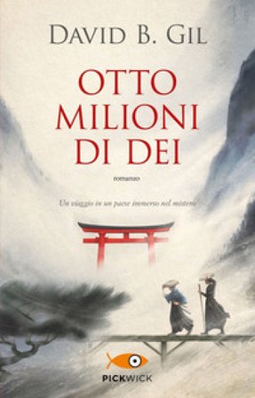 Otto milioni di dei David B. Gil