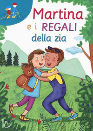 Martina e i regali della zia Sofia Gallo