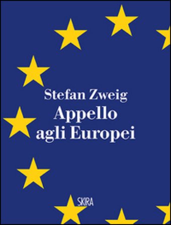 Appello agli europei Stefan Zweig