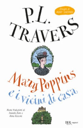 Mary Poppins e i vicini di casa P. L. Travers