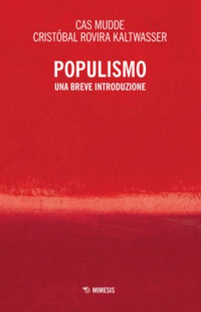 Populismo. Una breve introduzione Cas Mudde