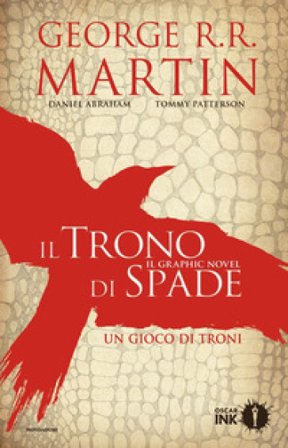 Un gioco di troni. Il trono di spade. Vol. 1 George R.R. Martin