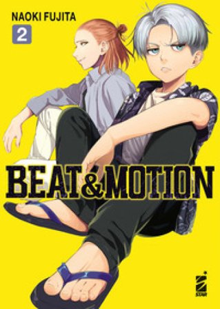 Beat & motion. Vol. 2 Naoki Fujita