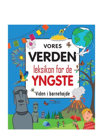 GLOBE Vores Verden - Leksikon For De Yngste - Multi/patterned - DANISH