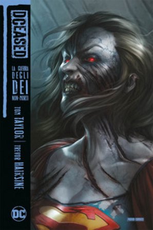 La guerra degli dei non-morti. DCeased Tom Taylor