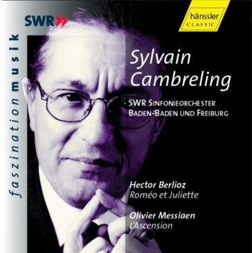 Romeo et juliette / l ascension Sylvain Cambreling