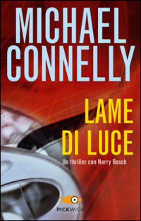 Lame di luce Michael Connelly