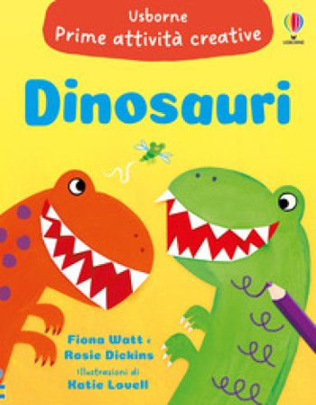 Dinosauri. Ediz. a colori Fiona Watt