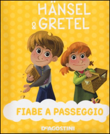 Hansel & Gretel. Ediz. a colori Valentina Deiana