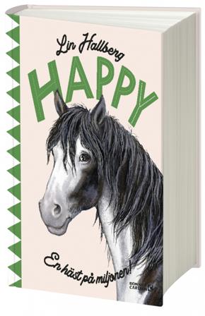 Happy : en häst på miljonen - Bok av Lin Hallberg - Kartonnage