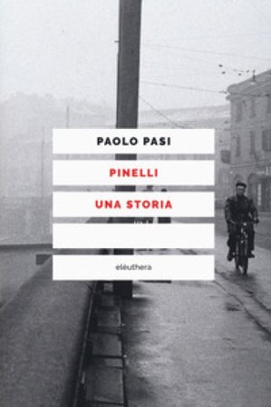 Pinelli una storia Paolo Pasi