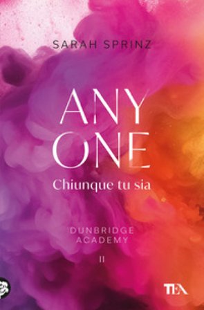 Anyone. Chiunque tu sia. Dunbridge Academy Sarah Sprinz