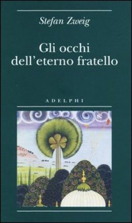 Gli occhi dell'eterno fratello Stefan Zweig