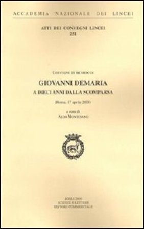 Giovanni Demaria a dieci anni dalla scomparsa. Atti del Convegno (Roma, 17 aprile 2008) NA