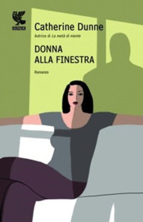 Donna alla finestra Catherine Dunne