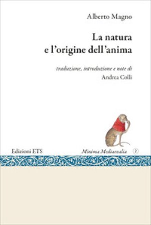 La natura e l'origine dell'anima Alberto Magno
